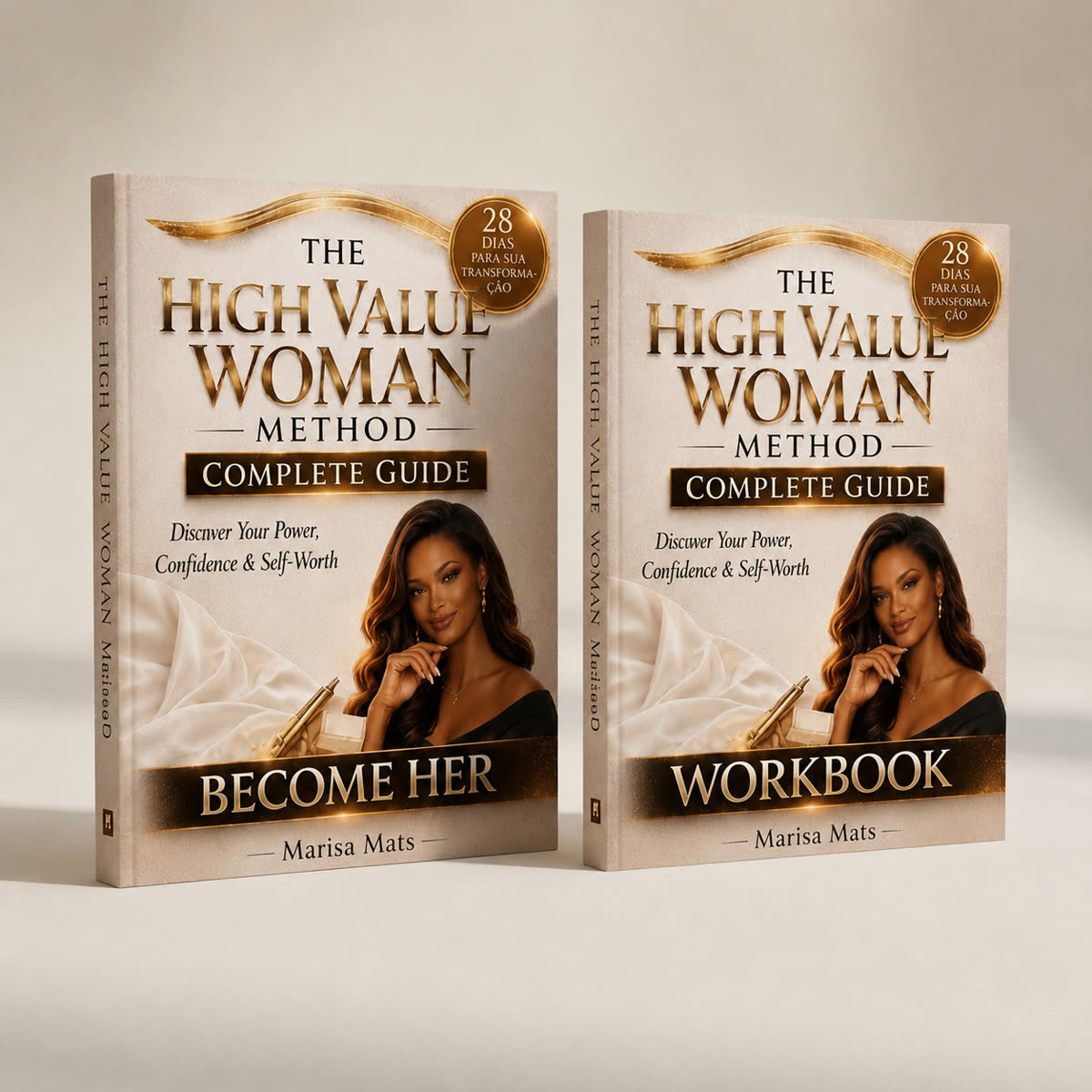The High-Value Woman Method and 28-Day Workbook